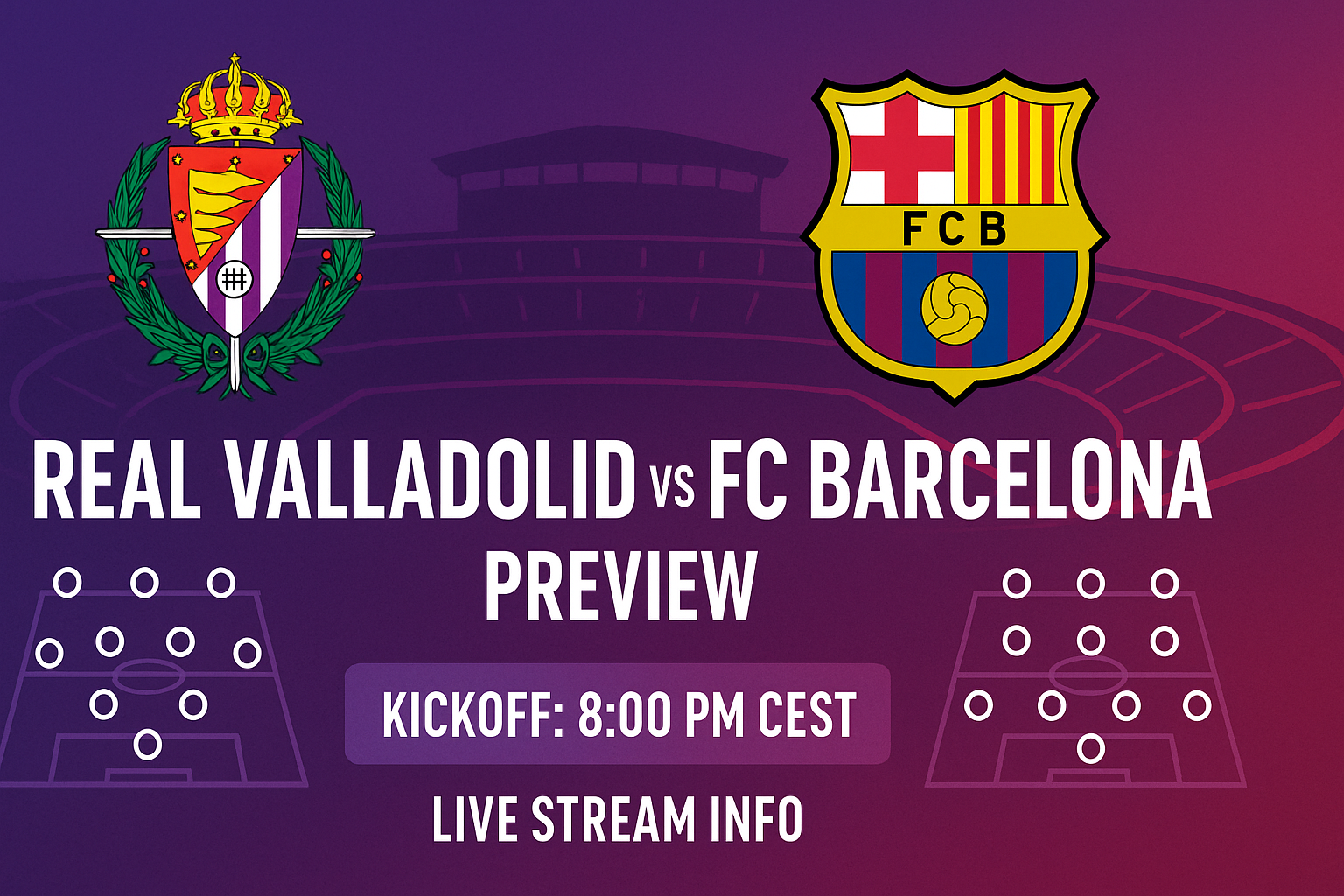 Real Valladolid vs FC Barcelona preview